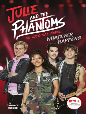 cover image of Julie and the Phantoms